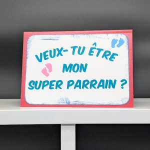 Carte 749 - Veux tu être mon super parrain ?