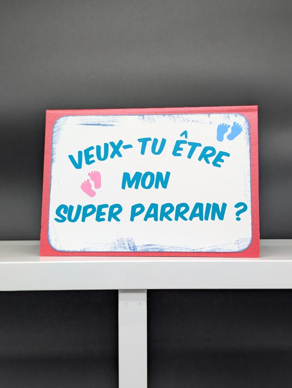 Carte 749 - Veux tu être mon super parrain ?