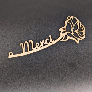 Rose en bois - Merci