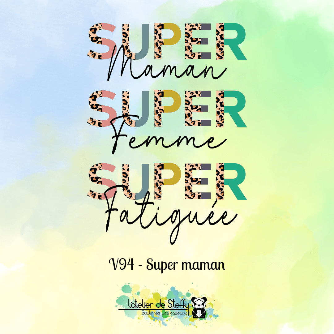 Super maman